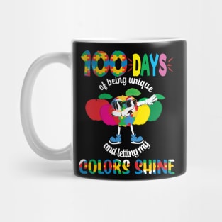 100 Days Of Being Unique and Letting My Colors Shine.. 100 days of school gift Mug